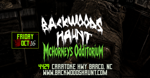 BACKWOODS HAUNT NIGHT 4  {OCT  16TH}   poster