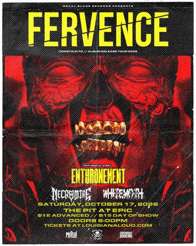 FERVENCE with Special Guest ENTHRONEMENT, NECROMIRE, & WHITEMOTH @ The Pit at EPIC poster