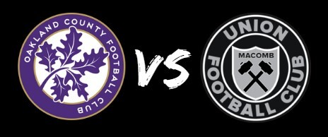 Home Opener: Oakland County FC vs Union FC Macomb poster