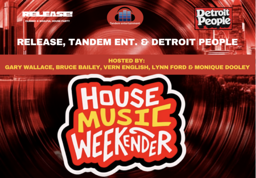 Release, The Tandem & Detroit People - Detroit to Charlotte House Music Weekender - Oct 2nd - 4th (2 events)  poster